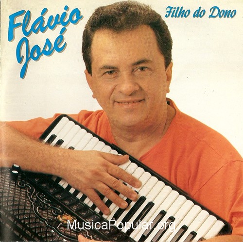 flavio-josa-filho-do-dono-capa Flávio José